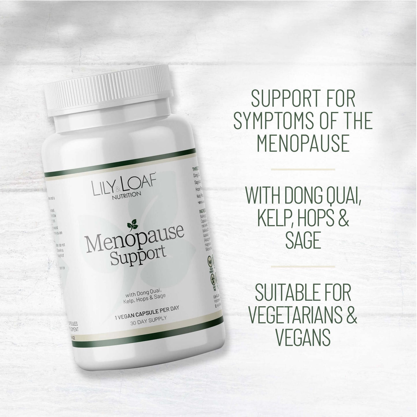 Lily & Loaf Menopause Support bottle with benefits highlighted for menopause, featuring Dong Quai, Kelp, Hops, and Sage