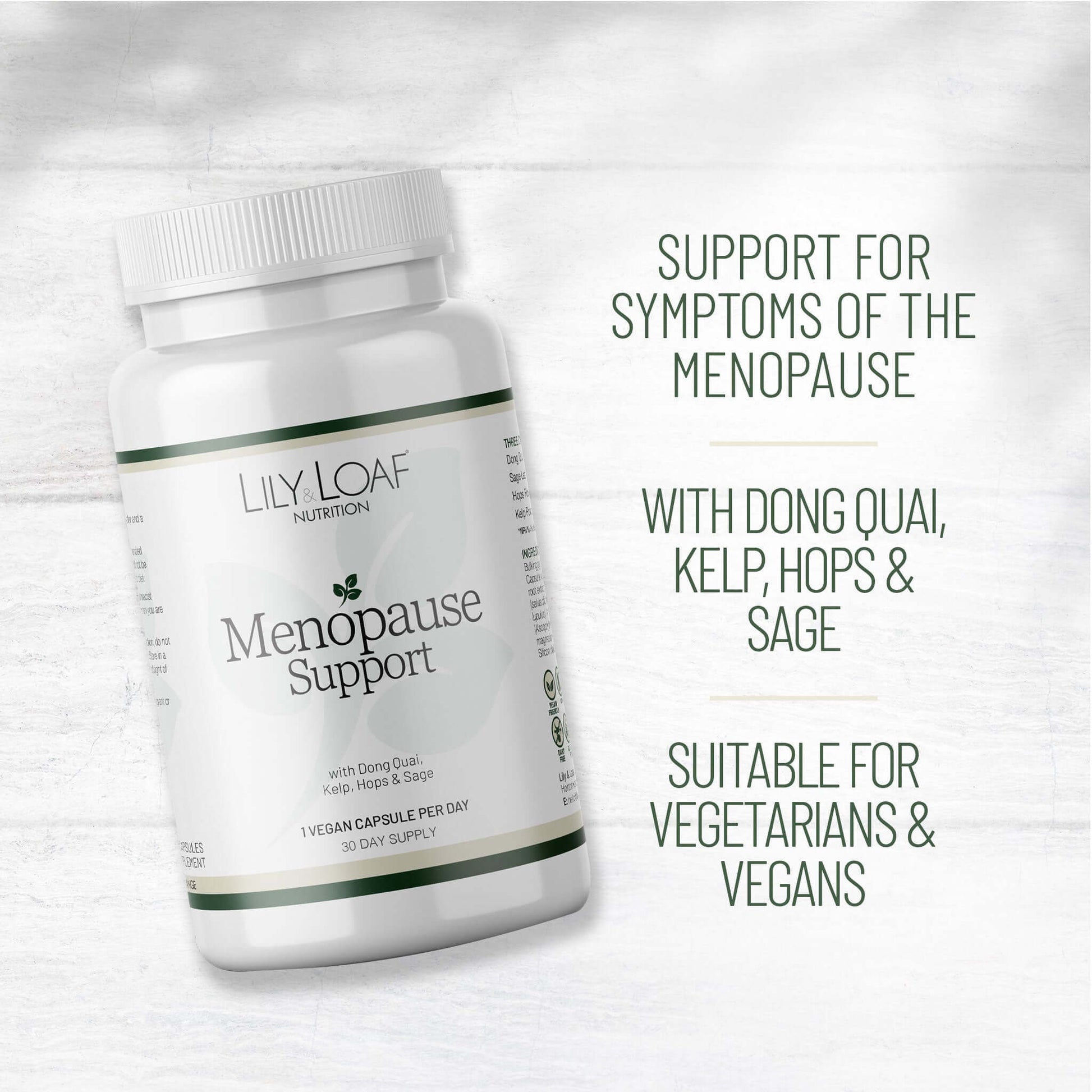Lily & Loaf Menopause Support bottle with benefits highlighted for menopause, featuring Dong Quai, Kelp, Hops, and Sage
